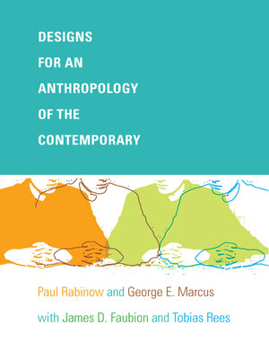 cover image of Designs for an Anthropology of the Contemporary